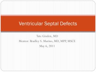 Ventricular Septal Defects