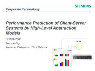 Performance Prediction of Client-Server Systems by High-Level Abstraction Models