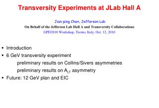 Transversity Experiments at JLab Hall A