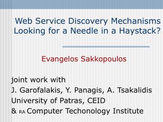 Web Service Discovery Mechanisms Looking for a Needle in a Haystack?