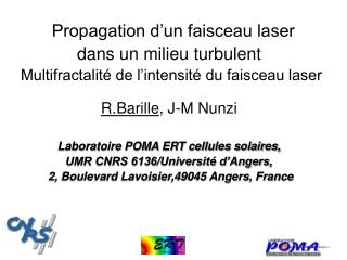 Propagation d’un faisceau laser dans un milieu turbulent