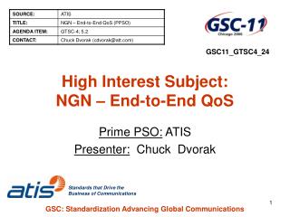 High Interest Subject: NGN – End-to-End QoS