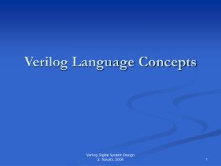 Verilog Language Concepts