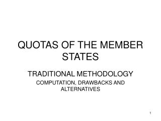 QUOTAS OF THE MEMBER STATES