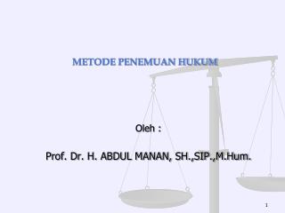 METODE PENEMUAN HUKUM