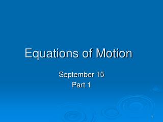 Equations of Motion