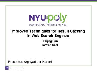 Improved Techniques for Result Caching in Web Search Engines