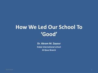 How We Led Our School To ‘Good’