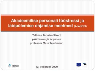 Akadeemilise personali tööstressi ja läbipõlemise ohjamise meetmed (AcadOSI)