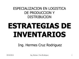 ESTRATEGIAS DE INVENTARIOS