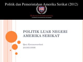 POLITIK LUAR NEGERI AMERIKA SERIKAT