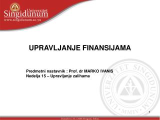 UPRAVLJANJE FINANSIJAMA