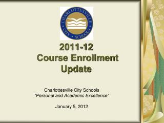 2011-12 Course Enrollment Update