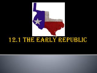 12.1 The early republic