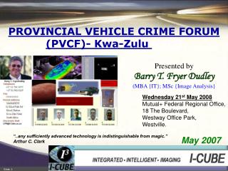 PROVINCIAL VEHICLE CRIME FORUM (PVCF)- Kwa-Zulu Natal