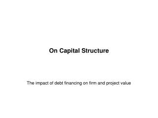 On Capital Structure