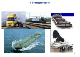 « Transporter »