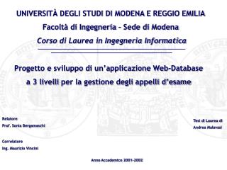 UNIVERSITÀ DEGLI STUDI DI MODENA E REGGIO EMILIA Facoltà di Ingegneria – Sede di Modena