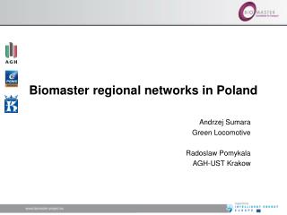 Biomaster regional networks in Poland
