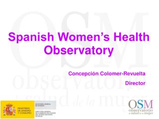 Spanish Women’s Health Observatory