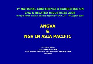 1 st NATIONAL CONFERENCE &amp; EXHIBITION ON CNG &amp; RELATED INDUSTRIES 2008