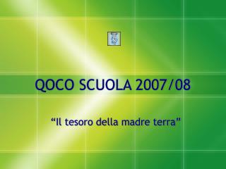 QOCO SCUOLA 2007/08