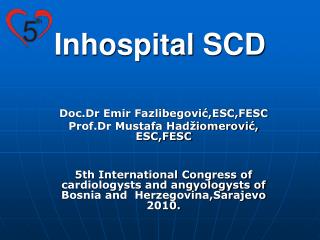 Inhospital SCD