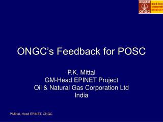 ONGC’s Feedback for POSC