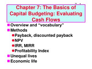 Chapter 7: The Basics of Capital Budgeting: Evaluating Cash Flows