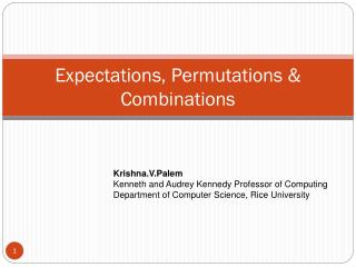 Expectations, Permutations &amp; Combinations