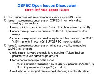 QSPEC Open Issues Discussion (draft-ietf-nsis-qspec-12.txt)