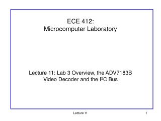 ECE 412: Microcomputer Laboratory