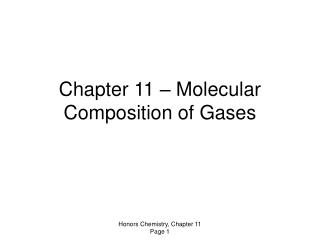 Chapter 11 – Molecular Composition of Gases