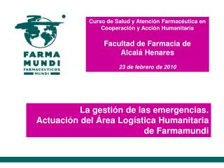 Curso de Salud y Atención Farmacéutica en Cooperación y Acción Humanitaria