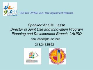 CDPH’s LPHBE Joint Use Agreement Webinar