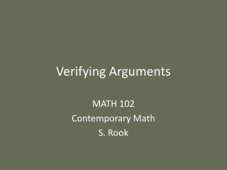Verifying Arguments