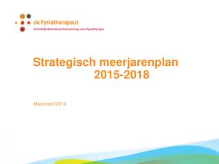 Strategisch meerjarenplan 2015-2018
