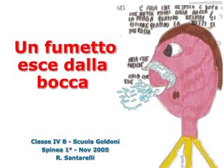 Un fumetto esce dalla bocca