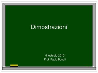 Dimostrazioni