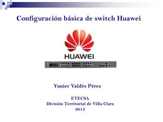 Configuración básica de switch Huawei