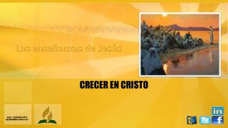 CRECER EN CRISTO