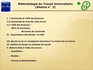 I. L'Université et l'UFR des Sciences 	I.1 L’Université de Picardie Jules Verne