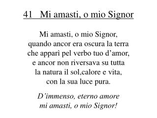 41-Mi-amasti-o-mio-Signor