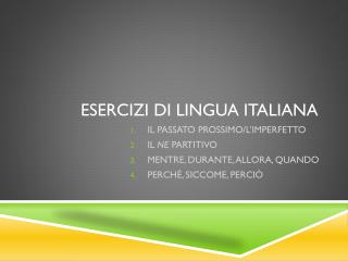 ESERCIZI DI LINGUA ITALIANA