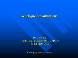 Génétique des addictions