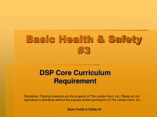 Basic Health &amp; Safety #3