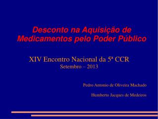 Desconto na Aquisição de Medicamentos pelo Poder Público