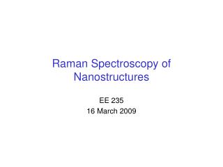 Raman Spectroscopy of Nanostructures