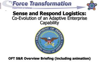 Sense and Respond Logistics: Co-Evolution of an Adaptive Enterprise Capability