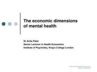The economic dimensions of mental health